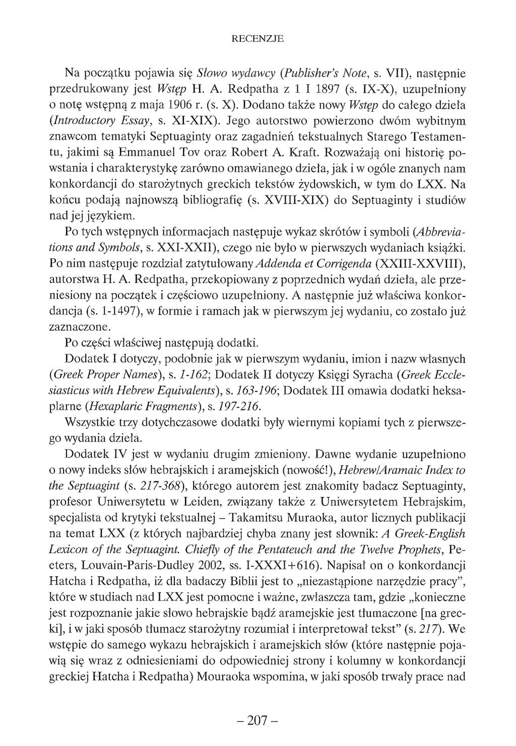 Na początku pojawia się Słowo wydawcy (Publisher s Note, s. VII), następnie przedrukowany jest Wstęp H. A. Redpatha z 1 I 1897 (s. IX-X), uzupełniony o notę wstępną z maja 1906 r. (s. X).