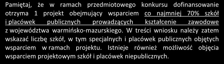 Istnieje również możliwość objęcia wsparciem projektowym szkół i placówek niepublicznych. Pamiętaj, iż wniosek musi być wypełniony w języku polskim - czytelnie.