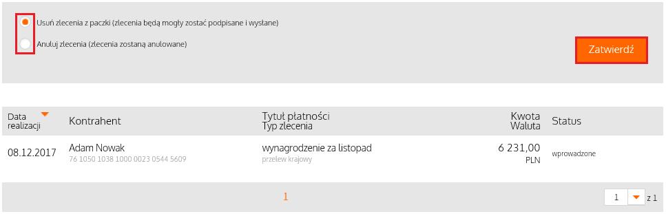 Zdecyduj czy chcesz jedynie wypakować zlecenie czy je anulować i zaznacz odpowiednią opcję: - Usuń zlecenia z paczki (zlecenia będą mogły zostać podpisane i wysłane) - Anuluj zlecenia (zlecenia