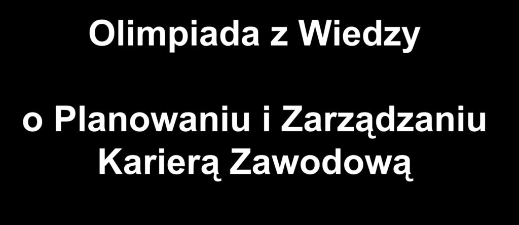 Stowarzyszenie Doradców Szkolnych i Zawodowych RP Olimpiada z Wiedzy