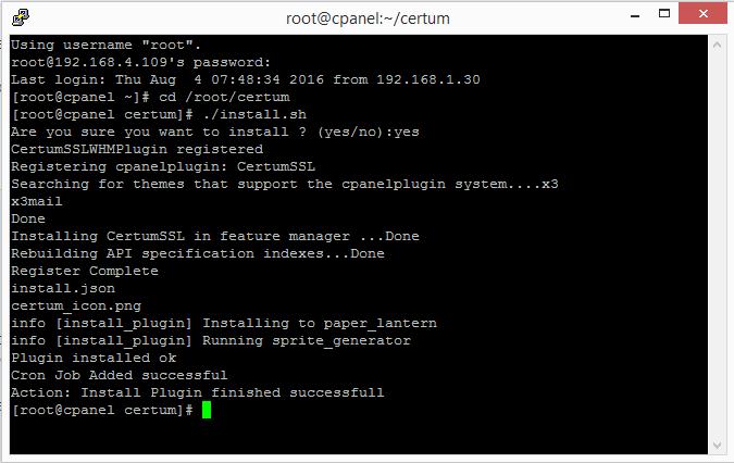 2. WHM - Strefa Administratora 2.1. Instalacja i Konfiguracja 1. Połącz się z serwerem przez SSH 2. Pobierz pliki CertumSSL For cpanel, rozpakuj i wgraj do swojego systemu. 3.