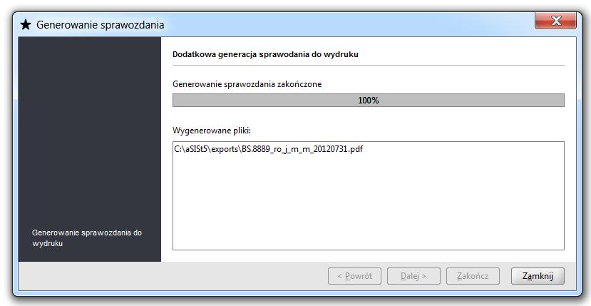 k System bsługi sprawzdawczści Rysunek 144. Infrmacje miejscu zapisu pliku pdf d wydruku Wybranie przycisku, spwduje: zakńczenie działania funkcji Generuj sprawzdanie.