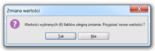 Rysunek 201). Rysunek 201. Kmunikat zastąpieniu wyszukanych faktów nwymi wartściami Rzwijając zakładkę (zb.