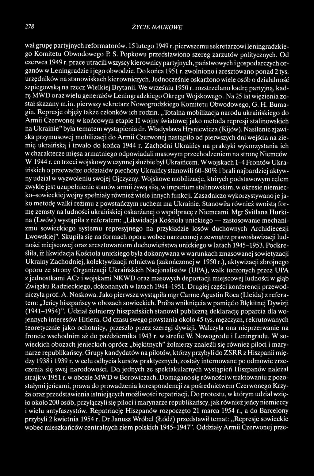 Bumagin. Represje objęły także członków ich rodzin.