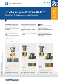 SI 1418 Łożyska ślizgowe KS PERMAGLIDE Montaż łożysk