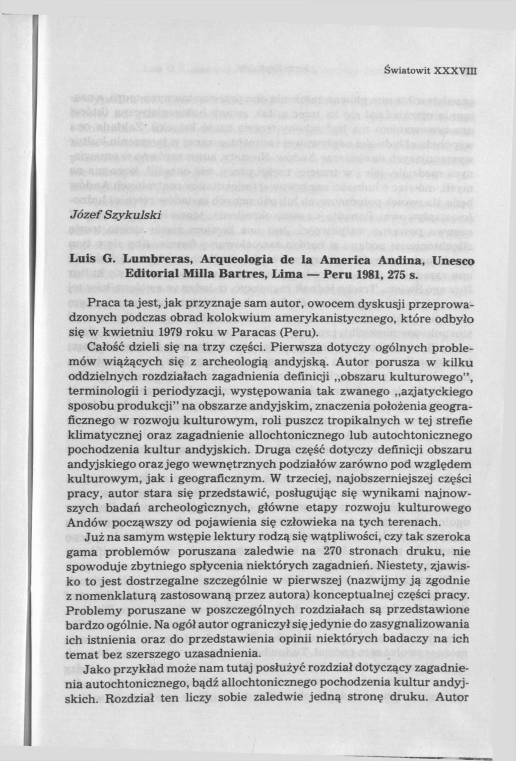 Światowit XXXVIH Józef Szykulski Luis G. Lumbreras, Arqueologia de la America Andina, Unesco Editorial Milla Bartres, Lima Peru 1981, 275 s.