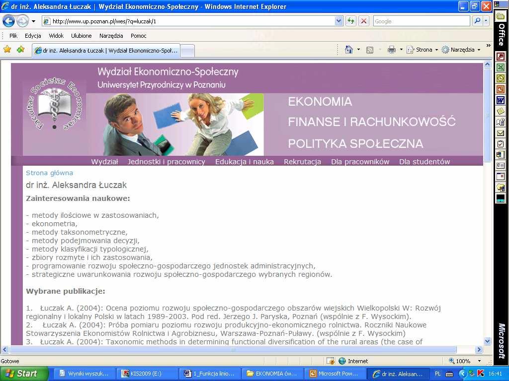 UWAGA Na stronie Wydziału Ekonomiczno-Społecznego dostępne są: Regulamin przedmiotu
