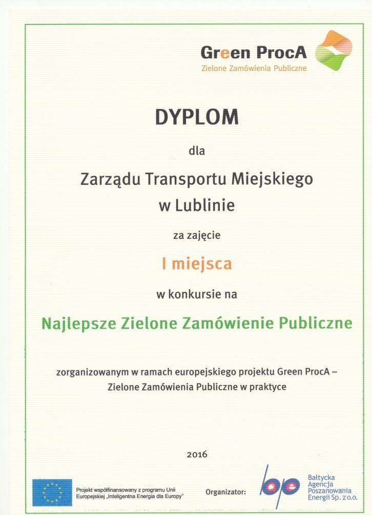 Nagroda za najlepsze Zielone Zamówienie Publiczne Zarząd Transportu Miejskiego w Lublinie otrzymał nagrodę I. miejsca w ramach projektu Green ProcA.
