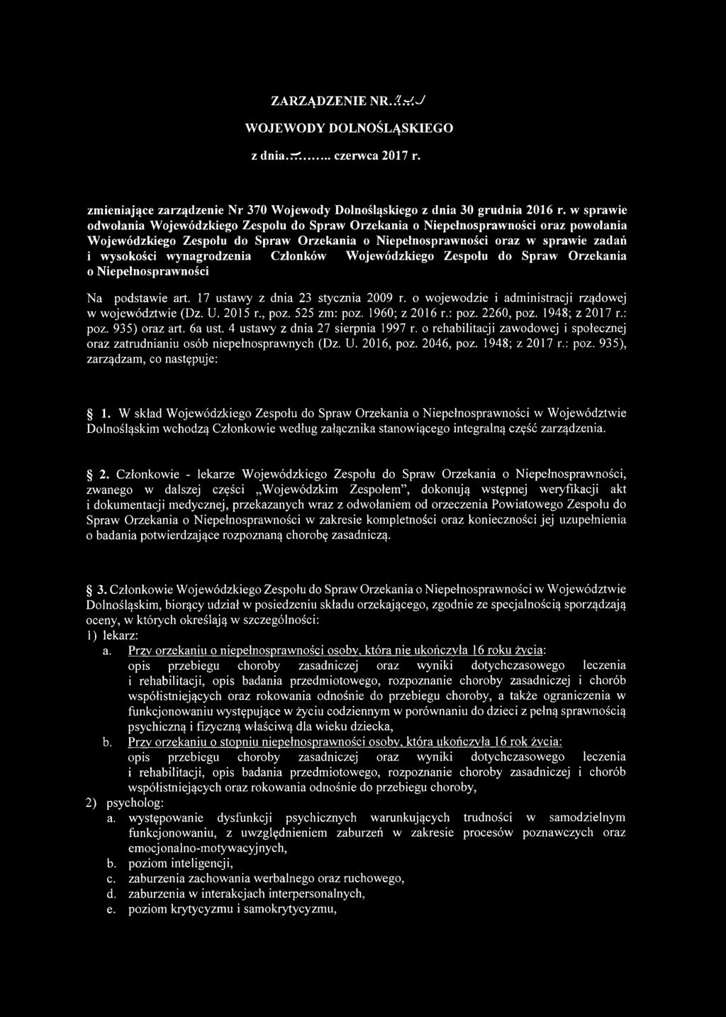 wynagrodzenia Członków W ojewódzkiego Zespołu do Spraw Orzekania o N iepełnospraw ności N a podstawie art. 17 ustawy z dnia 23 stycznia 2009 r.