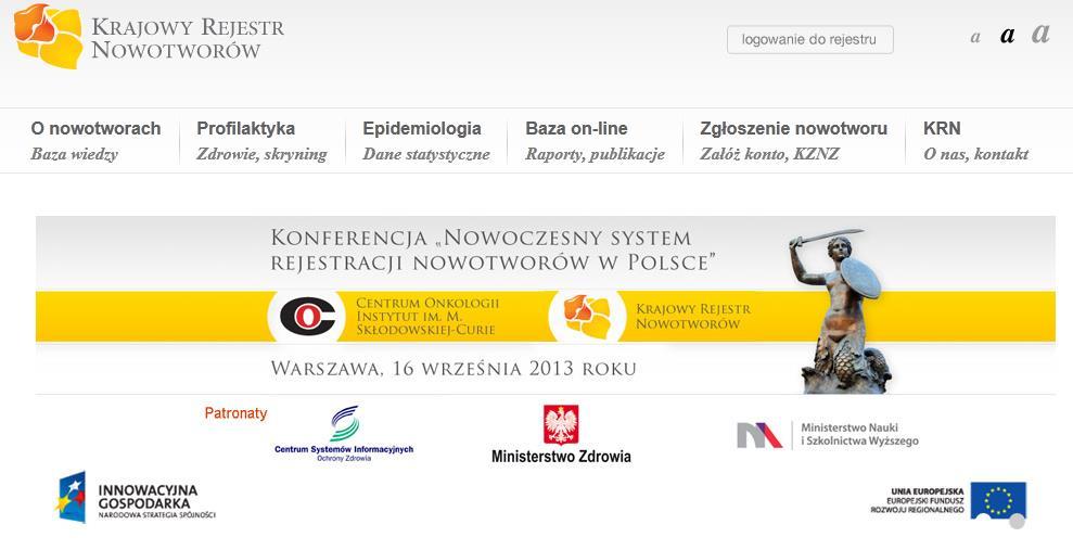 złośliwymi w Polsce.