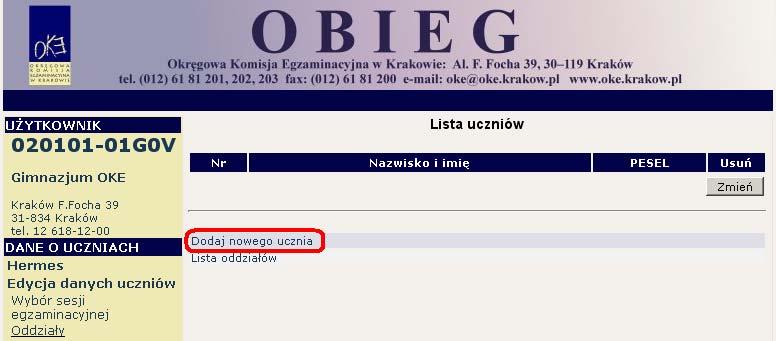 c) W celu dodania nowego ucznia do wcześniej stworzonego oddziału proszę kliknąć odnośnik Lista uczniów znajdujący się po prawej stronie (patrz poprzedni rysunek).