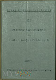 976 - E Przepisy sygnalizacji na PKP 209-0-5 976 - E Przepisy sygnalizacji na PKP Datowanie: 976 E PRZEPISY SYGNALIZACJI NA