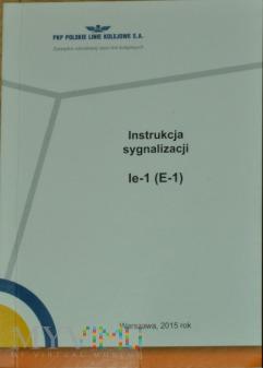 205 - Instrukcja sygnalizacji Ie- (E-) 209-0-5 205 - Instrukcja sygnalizacji Ie- (E-) Datowanie: 205 Bardzo dobry Instrukcja sygnalizacji Ie- (E-) Instrukcja