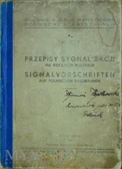 930 - Nr. E.. Przepisy syg. wydanie pol.-niem. 209-0-5 930 - Nr. E.. Przepisy syg. wydanie pol.-niem. Datowanie: 930 Nr. E.. PRZEPISY SYGNALIZACJI NA KOLEJACH POLSKICH / SIGNALVORSCHRIFTEN AUF POLNISCHEN EISENBAHNEN Przepisy zatwierdzone rozporządzeniem Ministra Komunikacji z dnia 9 lipca r.