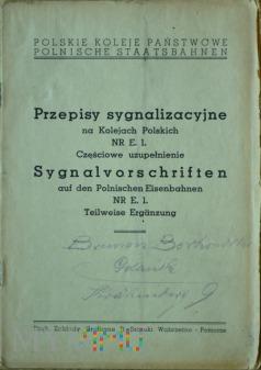935 - Częściowe uzupełnienie E.. 209-0-5 935 - Częściowe uzupełnienie E.. Datowanie: 935 Przepisy sygnalizacyjne na Kolejach Polskich NR E.