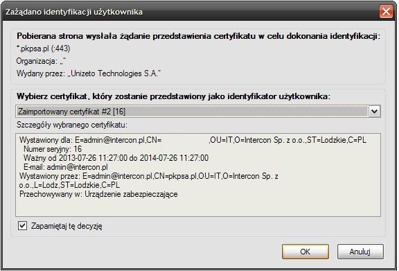 W przeglądarce Firefox z zainstalowanym indywidualnym certyfikatem pojawi się żądanie