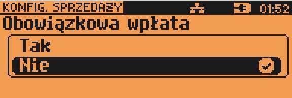 reszty. Skonfigurowanie tej funkcji na TAK pozwala uniknąć błędów obrachunkowych. Wyboru należy dokonać klawiszami [ ], [ ], a następnie zatwierdzić klawiszem [RAZEM].
