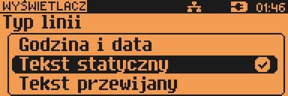 Dla linii typu Tekst statyczny oraz Tekst przewijany należy wpisać treść,