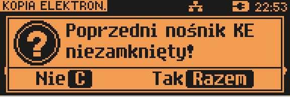 W przypadku kiedy jest (był) już zainicjalizowany nośnik KE: 2.