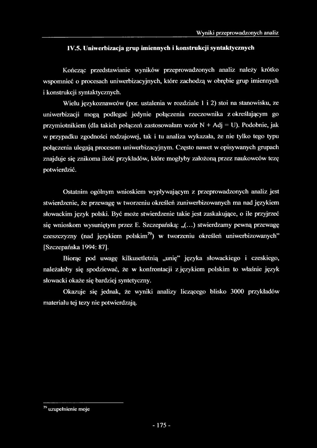imiennych i konstrukcji syntaktycznych. Wielu językoznawców (por.