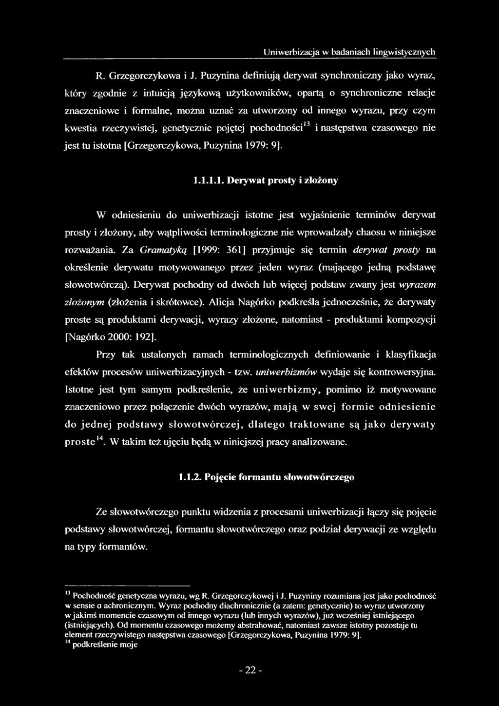 przy czym,. J3. kwestia rzeczywistej, genetycznie pojętej pochodności 1 