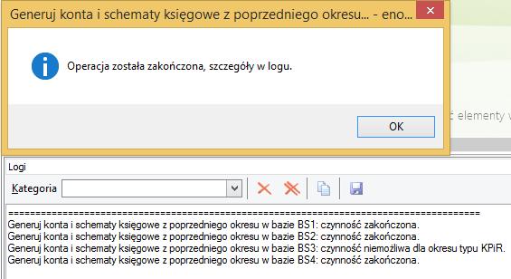 W przypadku próby użycia tej czynności dla KPiR, w logu dostajemy informację, że jest ona niemożliwa.