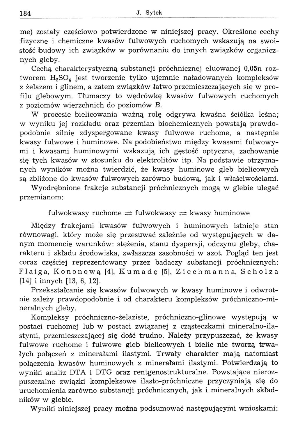 184 J. Sytek me) zostały częściowo potwierdzone w niniejszej pracy.