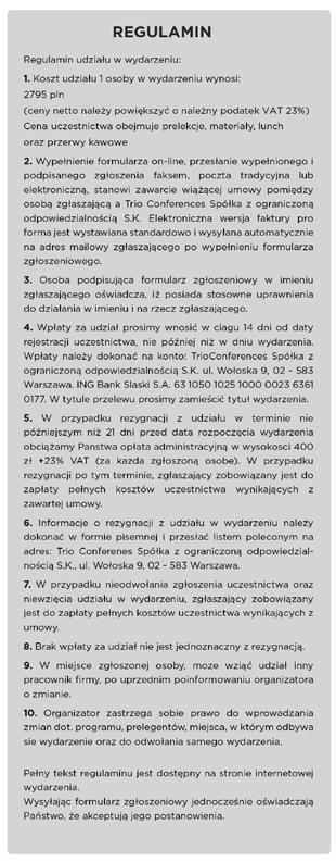organizowane szkolenia. TAK NIE Wyrażam zgodę na udostępnienie moich danych osobowych spółkom z grupy Trio Advisory oraz partnerom biznesowym Trio Conferences Spółka z ograniczoną odpowiedzialnością.