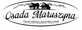 Maruszyna os. Stanki 56 e-mail: kontakt@osadamaruszyna.pl, tel. +48 661 429 746, +48 18 26 99 033 www.osadamaruszyna.pl facebook.