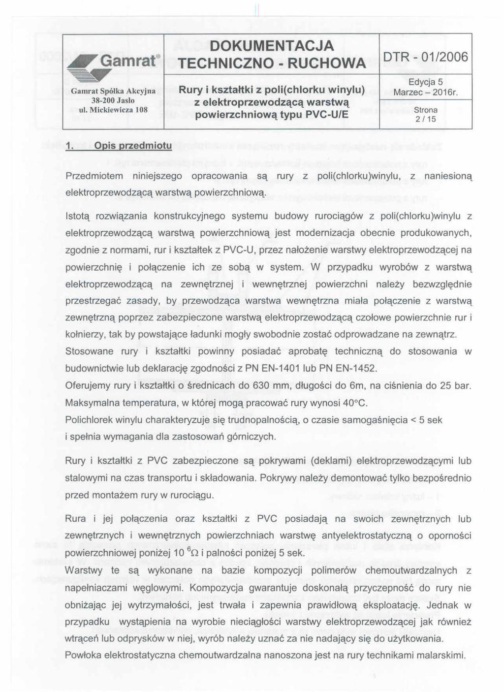 .l'gamrat" TECHNICZNO - RUCHOWA -~ Edycja5 Gamrat Spółka Akcyjna Rury i ksztahki Z poli(chlorku winylu) Marzec - 2016r. 38~200Jasio Z elektroprzewodzącą warstwą Mickiewicza ul.