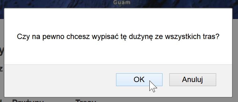 5. Rezygnacja z miejsca na trasie/trasach Aby wypisać drużynę z list/listy należy: Kliknąć Rezygnuj w liście