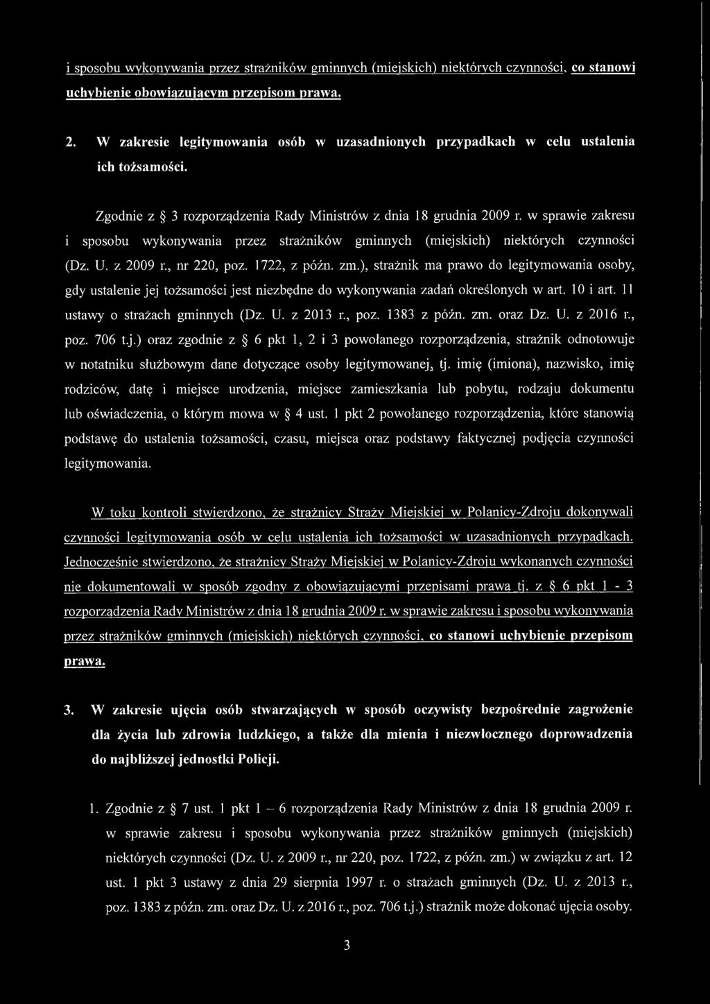 w sprawie zakresu i sposobu wykonywania przez strażników gminnych (miejskich) niektórych czynności (Dz. U. z 2009 r., nr 220, poz. 1722, z późn. zm.