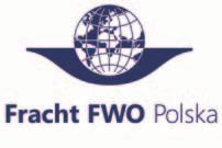 Fracht FWO Sp. z o.o. Targi pracy TSL TransLogistica Jobs J7 Fracht FWO Sp. z o.o jako globalny operator logistyczny specjalizujący się w obsłudze przemysłu oferuje pełen wachlarz usług od prostych transportów drogowych po skomplikowane projekty logistyczne.