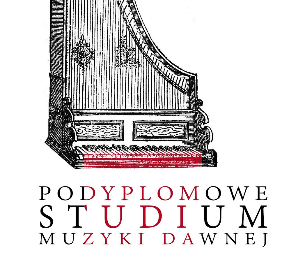 Muzykę dawną traktujemy jako pochodzącą z dalekiej przeszłości, widzimy ją na tle jej epoki i musimy dokładać starań żeby ją odtworzyć wiernie, bynajmniej nie z powodu