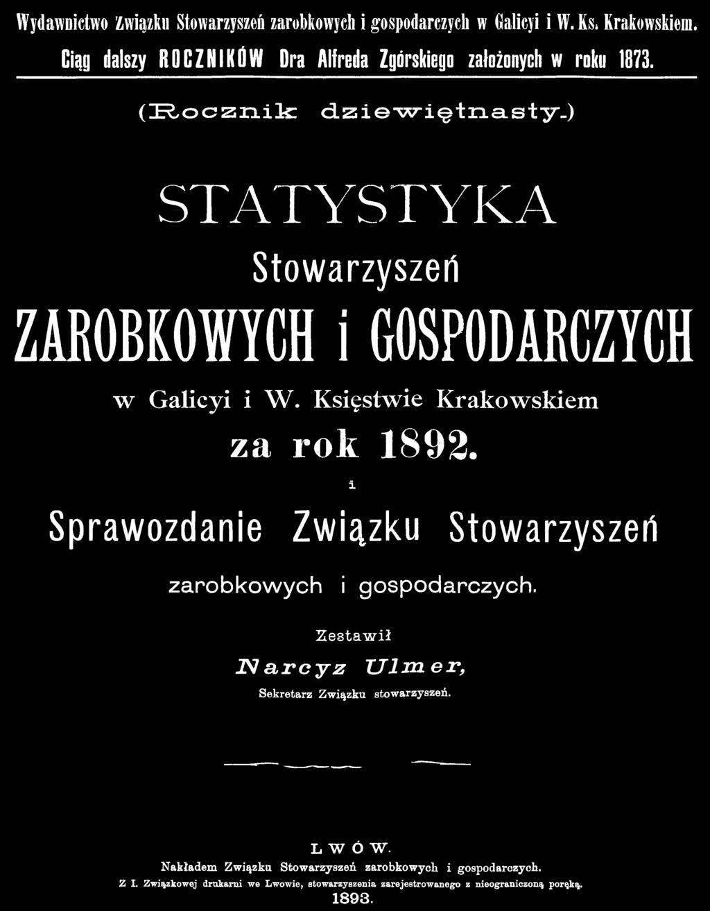 i Sprawozdanie Związku Stowarzyszeń zarob kow ych i gospodarczych.