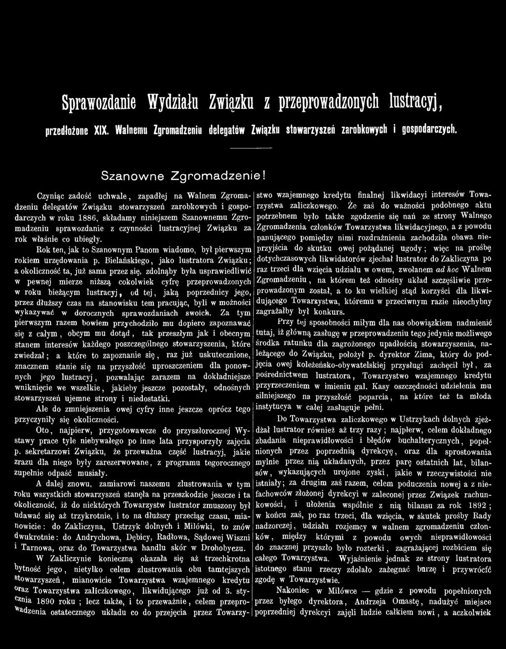 jeszcze pozostały, odnośnych stowarzyszeń ujemne strony i niedostatki. Ale do zmniejszenia owej cyfry inne jeszcze oprócz tego przyczyniły się okoliczności.