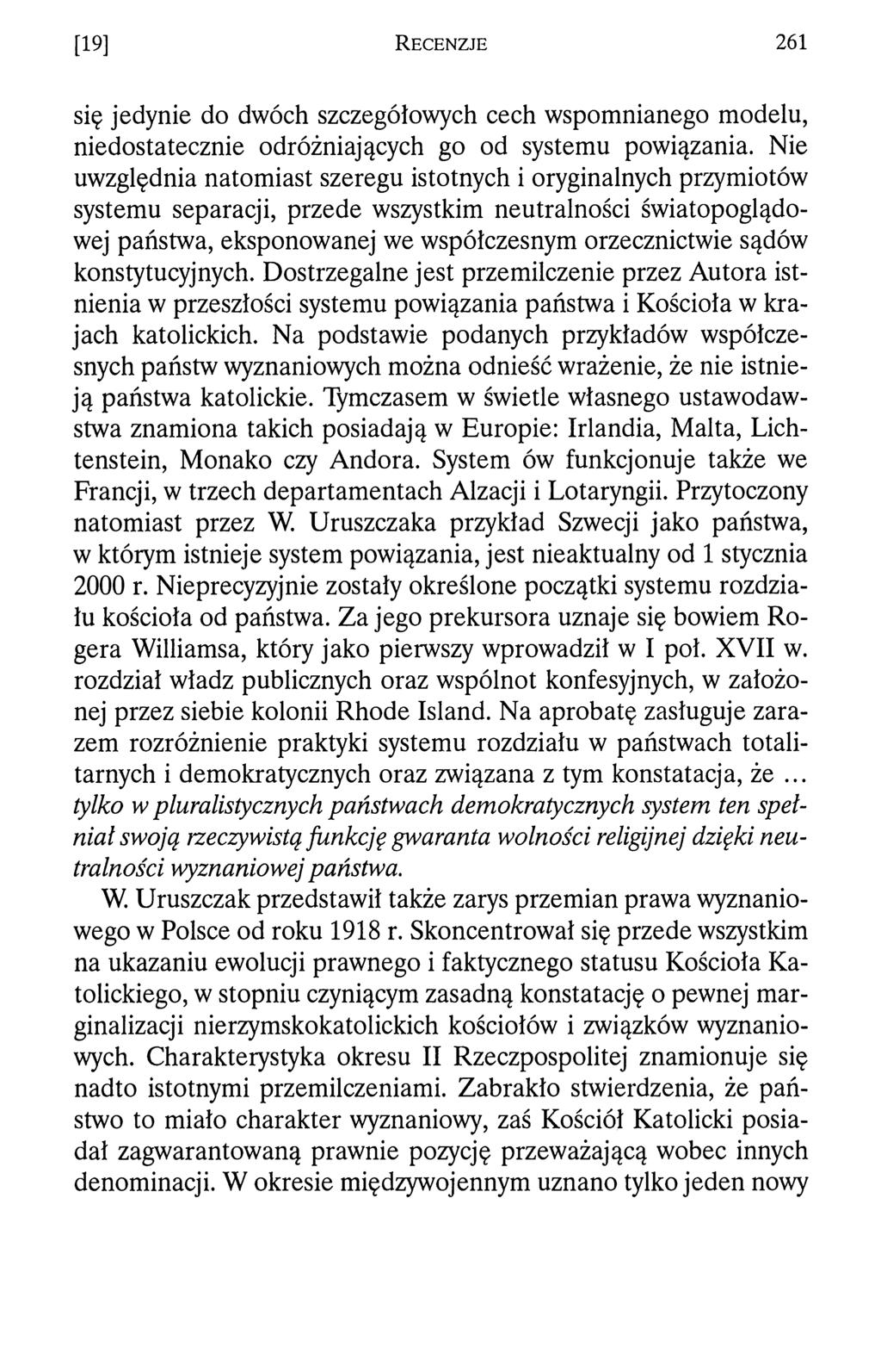 [1 9 ] R e c e n z j e 2 6 1 się jedynie do dwóch szczegółowych cech wspomnianego modelu, niedostatecznie odróżniających go od systemu powiązania.