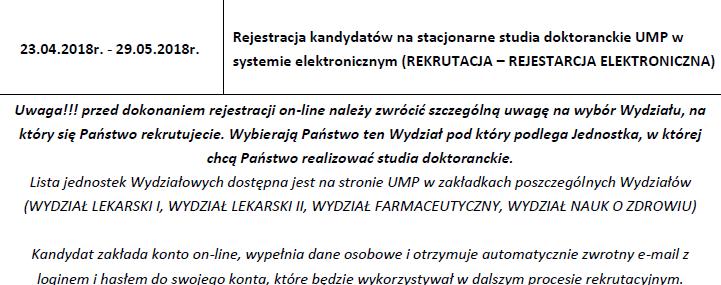 Terminy rekrutacyjne Czyli jeżeli skończyłeś/aś studia na WLI, ale chcesz pracę doktorską wykonywać w Katedrze Reumatologii i Rehabilitacji, to aplikujesz na WNoZ.