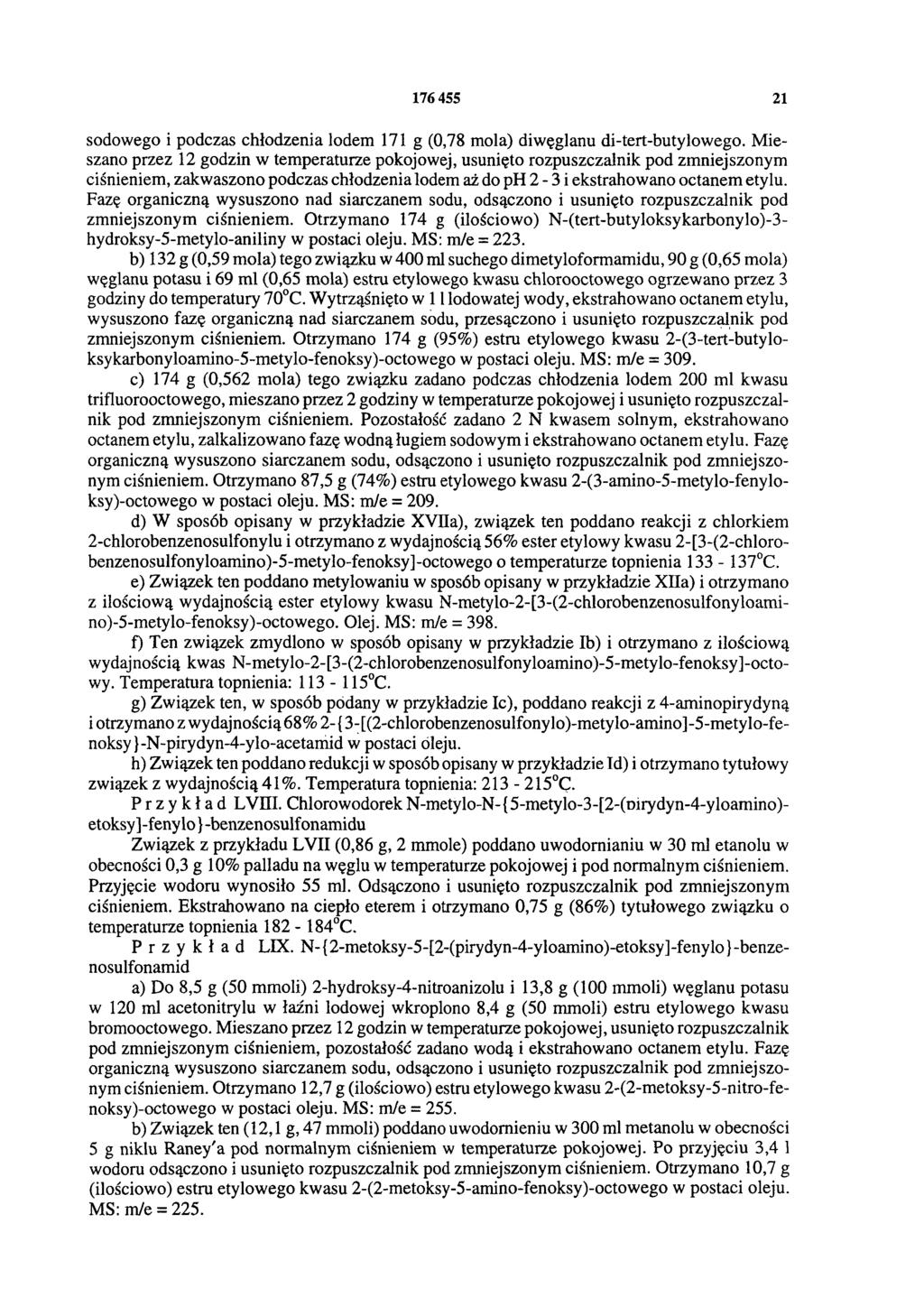 176455 21 sodowego i podczas chłodzenia lodem 171 g (0,78 mola) diwęglanu di-tert-butylowego.