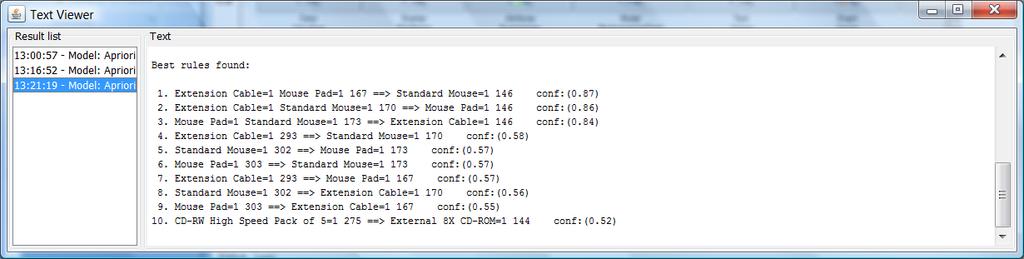 Jedną z uzyskanych reguł jest: 18 Flat Panel Graphics Monitor=1 Extension Cable=1 Model SM26273 Black Ink Cartridge=1 Standard Mouse=1 12 ==> Mouse Pad=1 12 conf:(1) Reguła ta mówi, że jeżeli klient