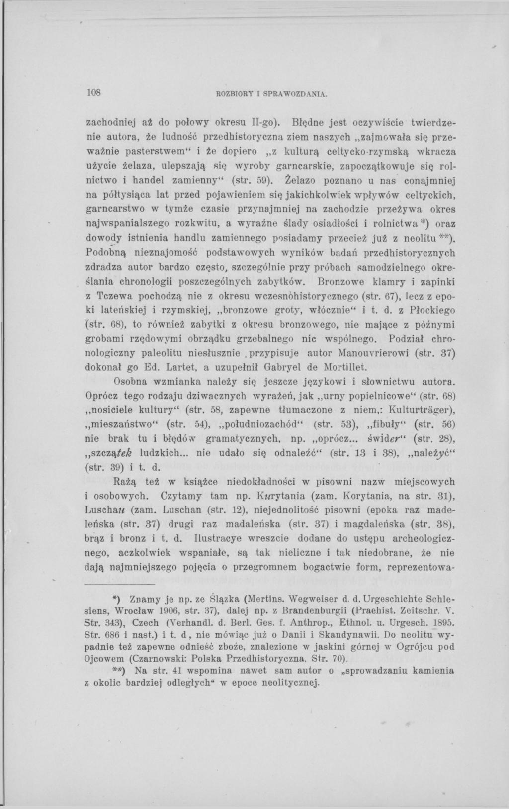108 ROZBIORY I SPRAWOZDANIA. zachodniej aż do połowy okresu II-go).