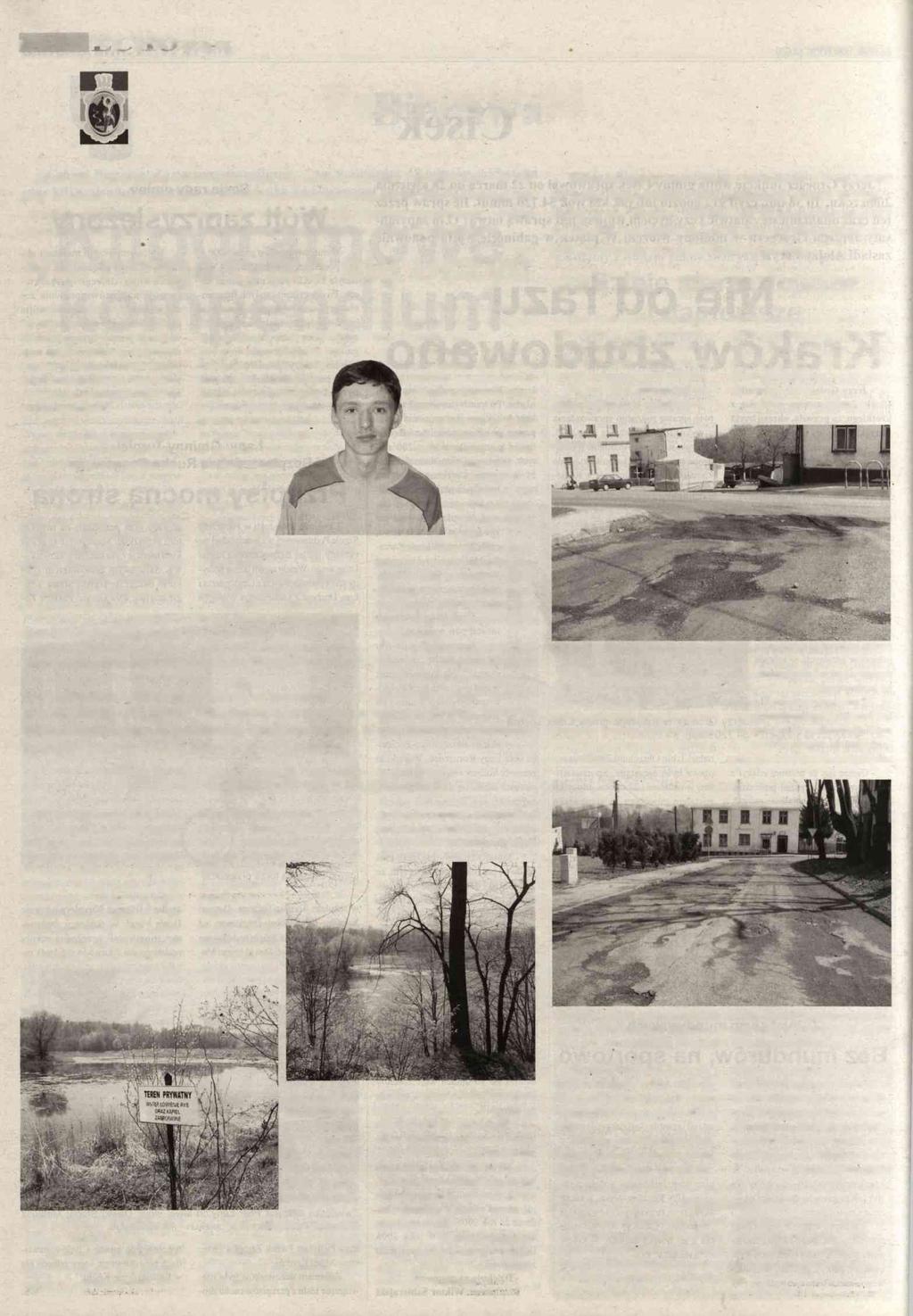 S T R.1 0 ^ r P O G m i n 2-8 maja 2006 r. Pawłowiczki Piotr Klose jest bodaj najbardziej znanym uczniem z gminy Pawłowiczki.