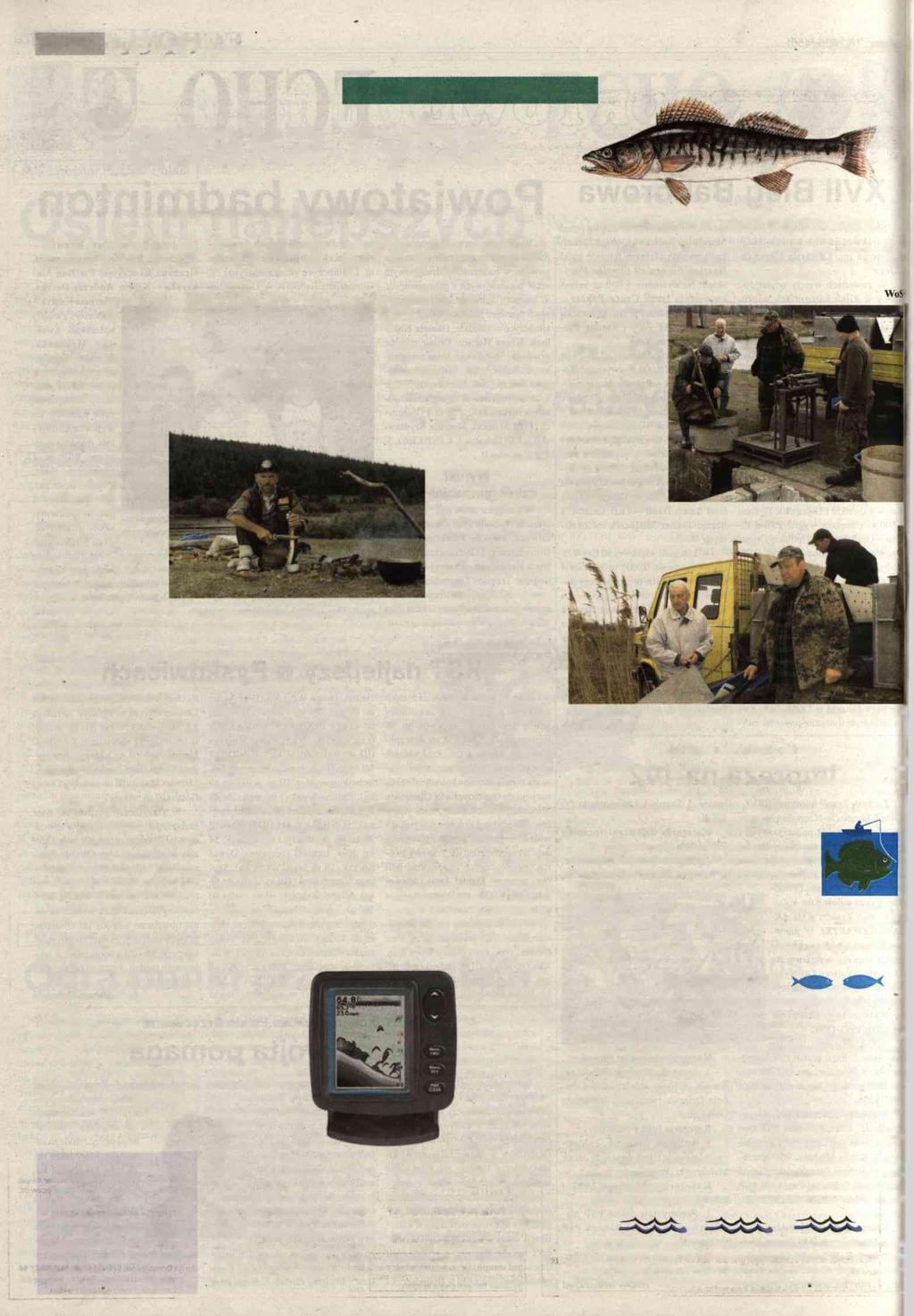 STR. 26 FCHOGmin 2-8 maja 2006 r. Nie tyiko dia wędkarzy Taaaka ryba Kiedy ryby nie biorą, warto poczytać!