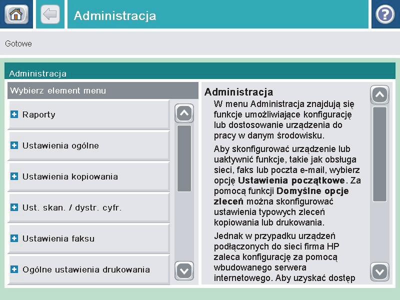 Na ekranie głównym panelu sterowania urządzenia przewiń i dotknij