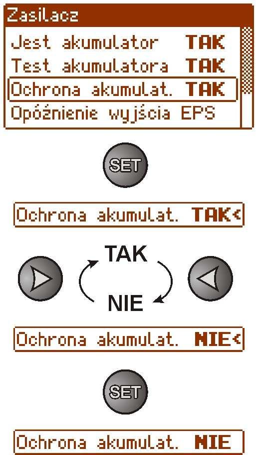 - nacisnąć przycisk SET, pojawi się znak zachęty na końcu wiersza - przyciskami > lub < dokonać ustawienia TAK funkcja ochrony (odłączenia) akumulatora włączona NIE funkcja ochrony (odłączenia)