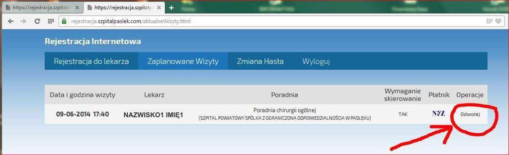 odwołanie zarejestrowanej wizyty i zgłoszenie w nowym terminie)