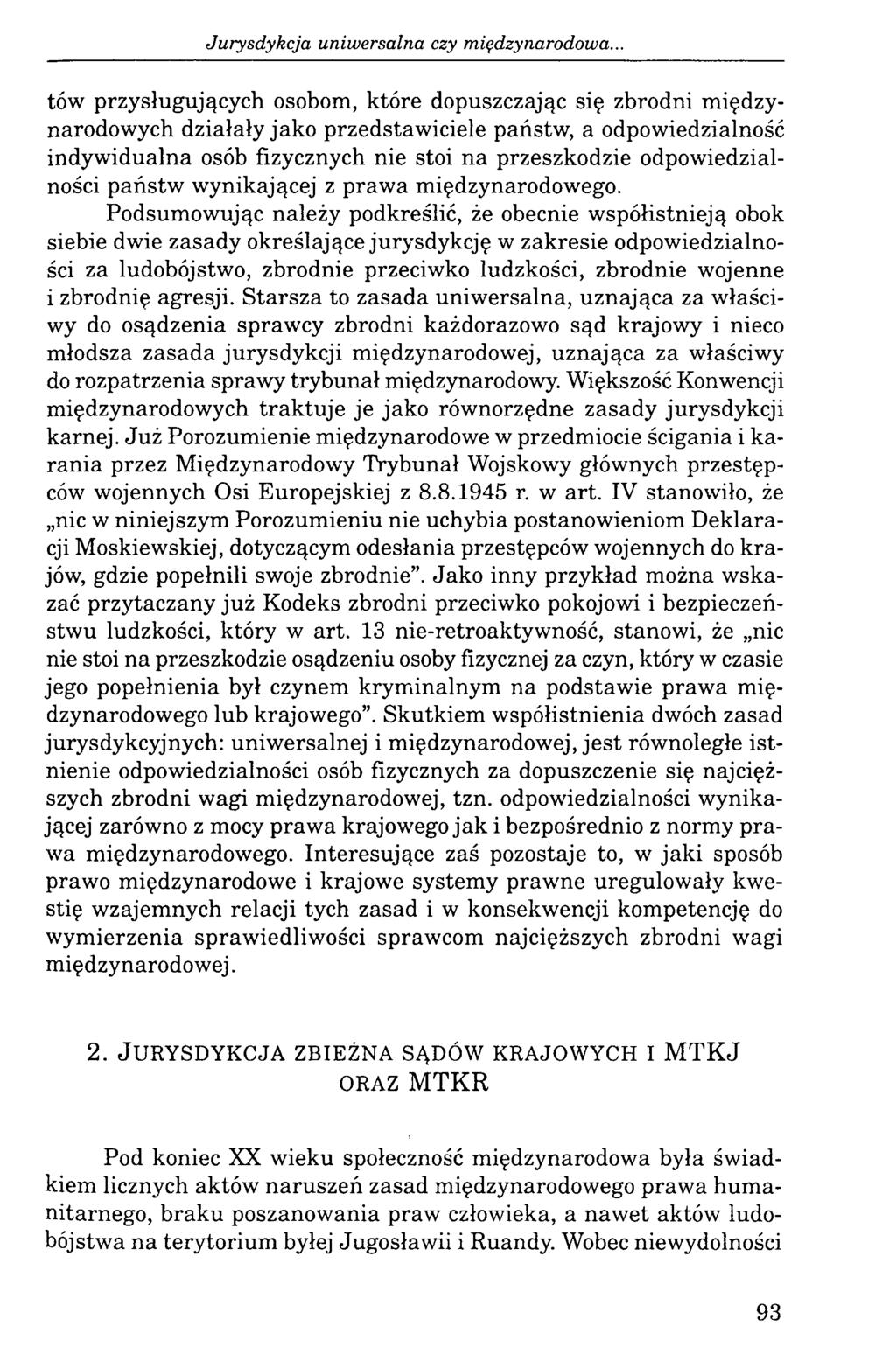 Jurysdykcja uniwersalna czy międzynarodowa.