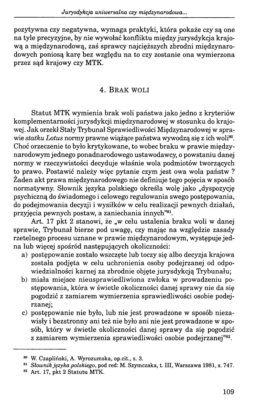 Jurysdykcja uniwersalna czy międzynarodowa.