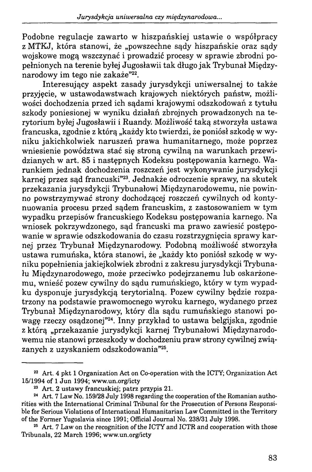 Jurysdykcja uniwersalna czy międzynarodowa.
