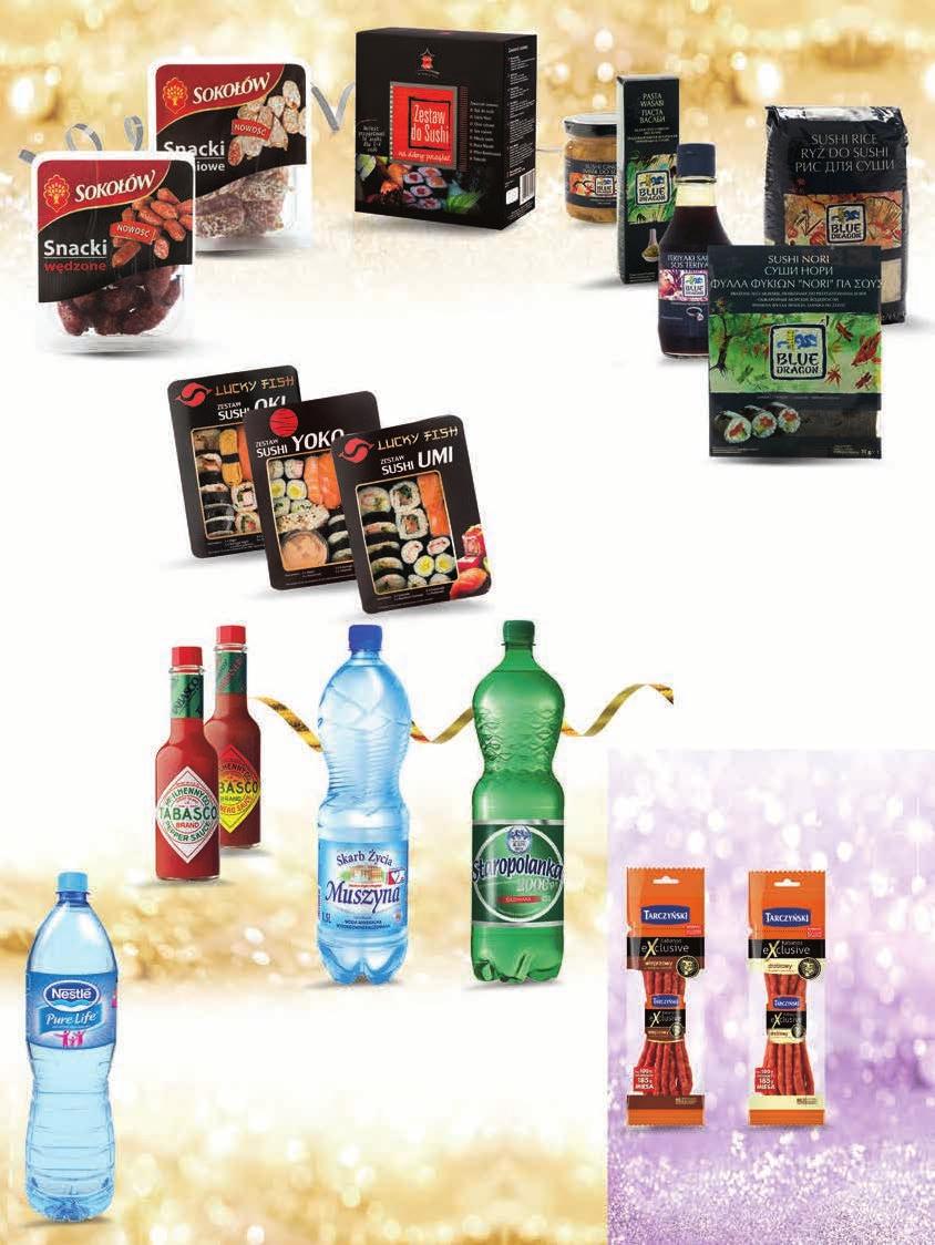 oferta ważna poniedziałku 28 grudnia 2015 do poniedziałku 4 stycznia 2016 28,99 11 zł 39,99 2,10 zł 6,09 1 ZESTAW ZESTAW DO SUSHI HOUSE OF ASIA 250 g, 11,60 zł / 100 g 16,99 SNACKI SOKOŁÓW 100 g 1